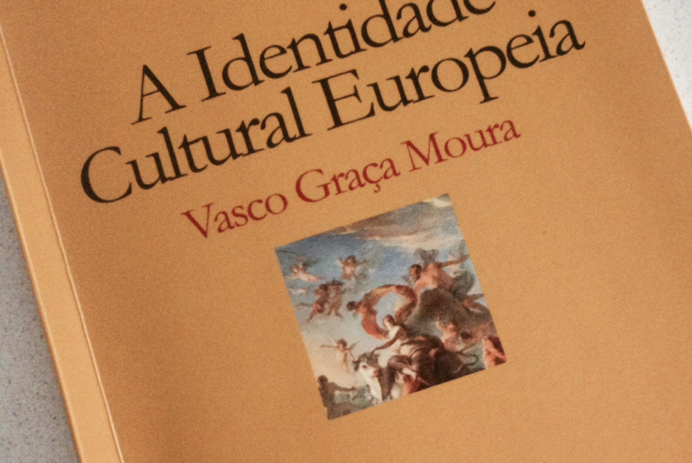 A Identidade Cultural Europeia, Vasco Graça Moura 77