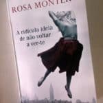A ridícula ideia de não voltar a ver-te, Rosa Montero 70