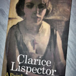 A Paixão segundo G.H., Clarice Lispector 20 A Paixão segundo G.H., Clarice Lispector 70