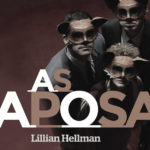 As Raposas, no Teatro Aberto 71