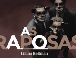 As Raposas, no Teatro Aberto 70
