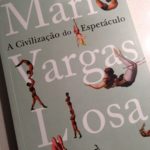 A Civilização do Espetáculo, Mário Vargas Llosa 70