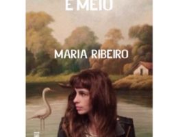 Trinta e Oito e Meio, Maria Ribeiro 72
