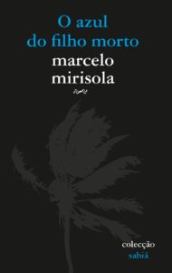 Marcelo Mirisola Entre Vistas 71