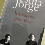 Instruções para Voar, Lídia Jorge 70