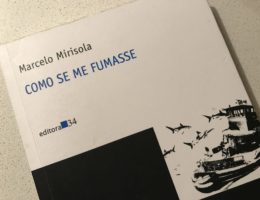 Como se me fumasse, Marcelo Mirisola 76