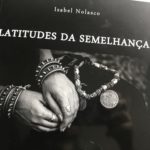 Latitudes da Semelhança, Isabel Nolasco 74