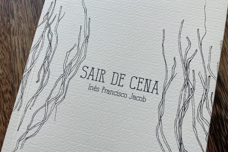 Sair de Cena, Inês Francisco Jacob Sair de Cena, Inês Francisco Jacob 71