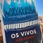Os Vivos e os Outros, José Eduardo Agualusa 2 Os Vivos e os Outros, José Eduardo Agualusa 71