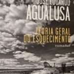 Teoria Geral do Esquecimento, José Eduardo Agualusa 2