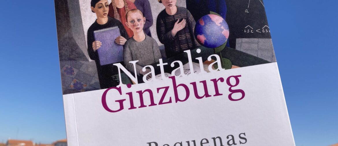 As Pequenas Virtudes, Natalia Ginzburg 3