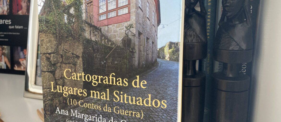 Cartografias de Lugares mal Situados, Ana Margarida de Carvalho 3