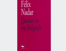 Quando eu era fotógrafo, Félix Nadar 80