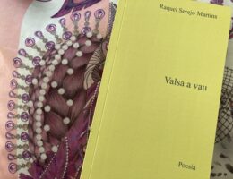 Raquel Serejo Martins, Valsa a vau 73