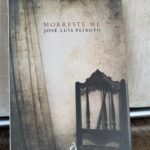 Morreste-me, José Luís Peixoto 3