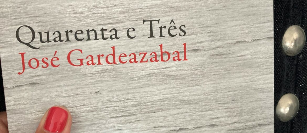 Quarenta e Três, José Gardeazabal 1