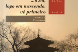 …o sol, logo em nascendo, vê primeiro, Carlos Ascenso André 59