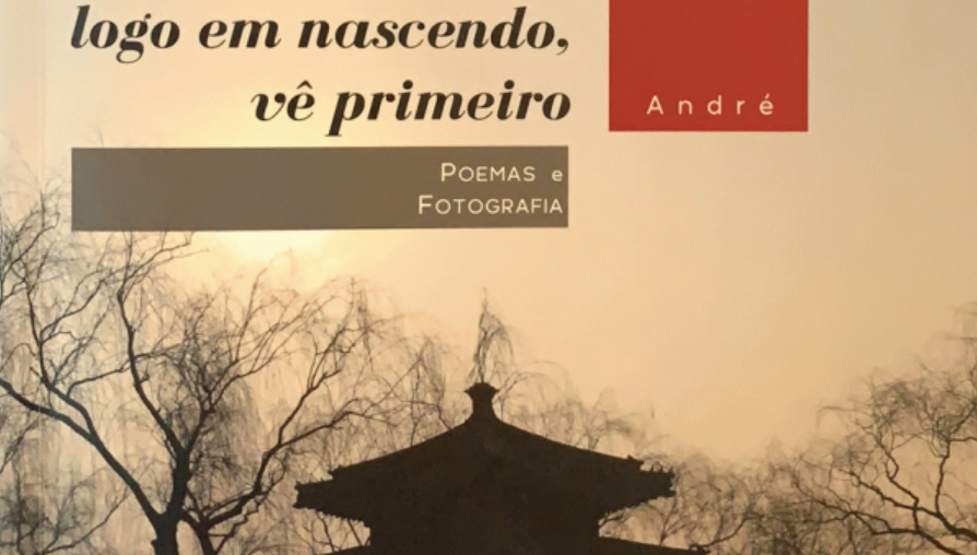 …o sol, logo em nascendo, vê primeiro, Carlos Ascenso André 1