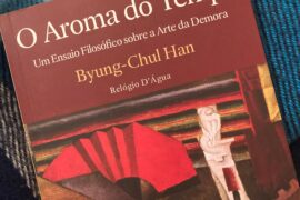 O Aroma do Tempo, Byung-Chul Han 26