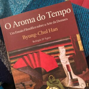 O Aroma do Tempo, Byung-Chul Han