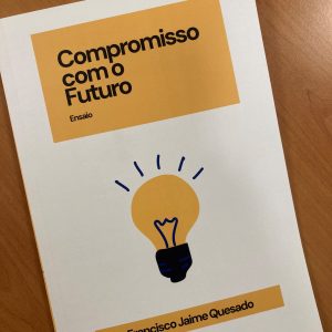 Compromisso com o Futuro, Francisco Jaime Quesado
