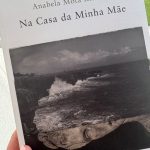 Na Casa da Minha Mãe, Anabela Mota Ribeiro 79
